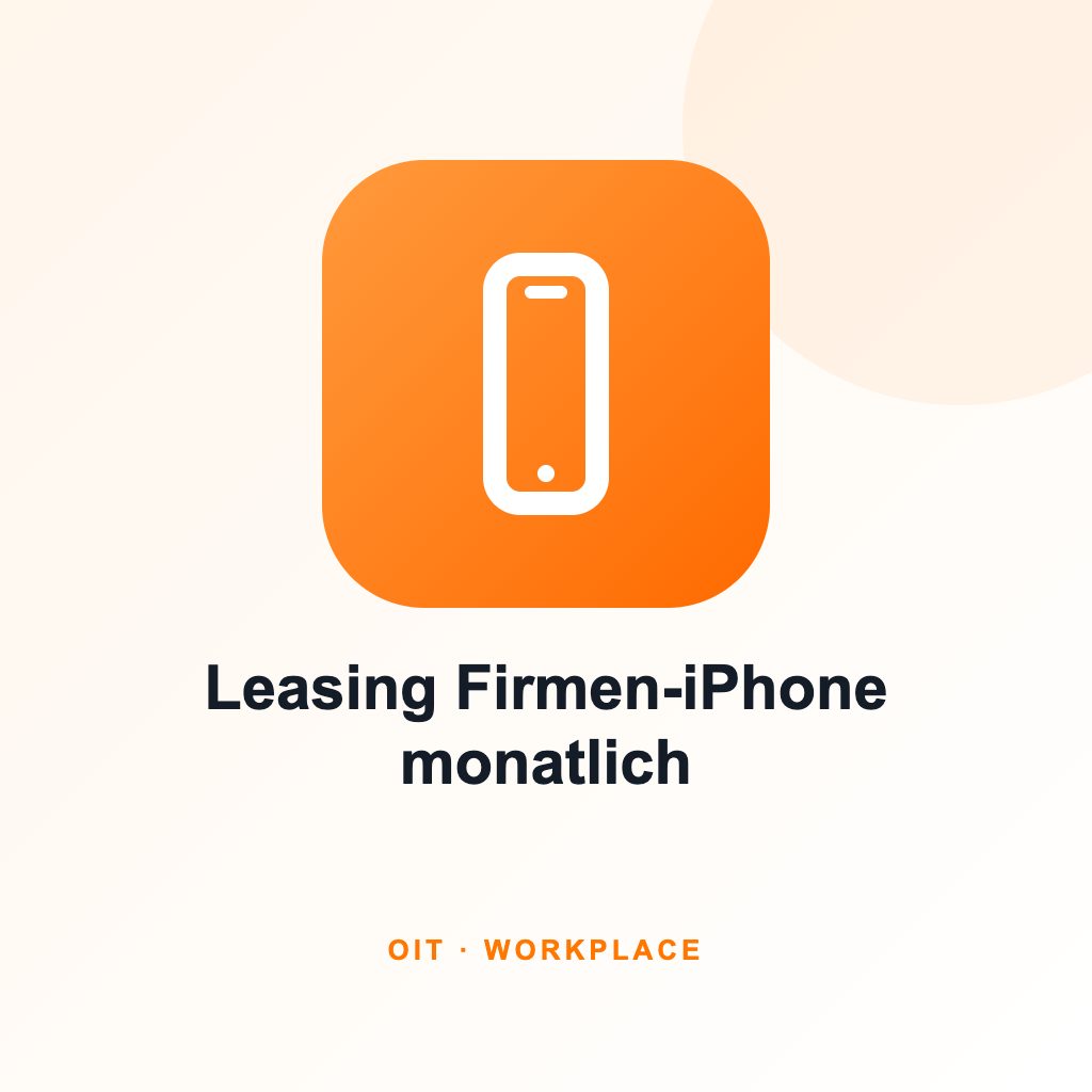 [MW-LEA-PHO] Leasing Firmen-iPhone inkl. Ersatz am selben Tag [m]