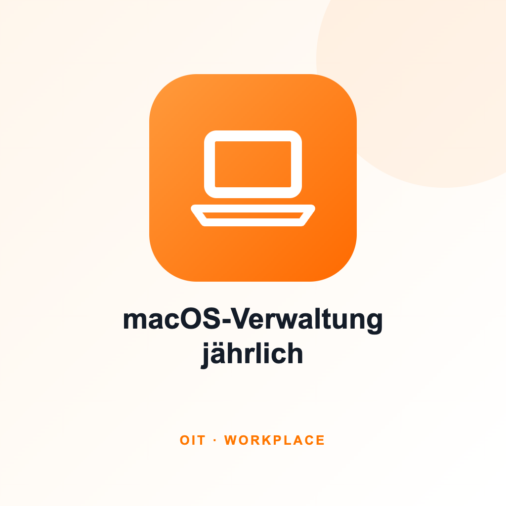 [MW-MAC-J] Managed Workplace macOS-Verwaltung [j]